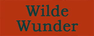 Wilde Wunder